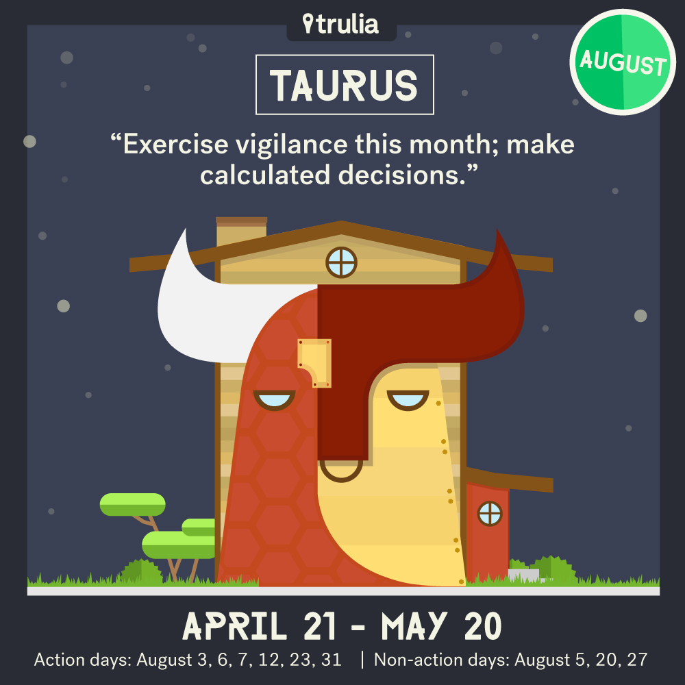 Trulia August Horoscope Taurus